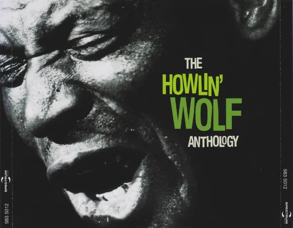 Howlin' Wolf – The Howlin' Wolf Anthology
