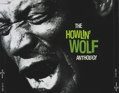 Howlin' Wolf – The Howlin' Wolf Anthology (CD, Compilation)