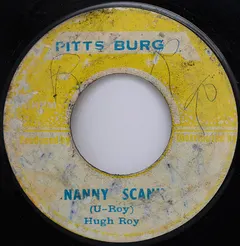 Hugh Roy* – Nanny Scank (Vinyl, 7")
