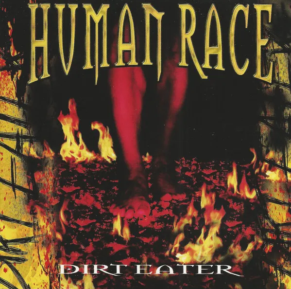 Human Race (2) – Dirt Eater