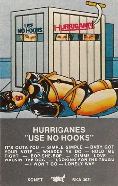 Hurriganes – Use No Hooks (Cassette, Album)