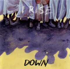 I Rise – Down (CD, Album)