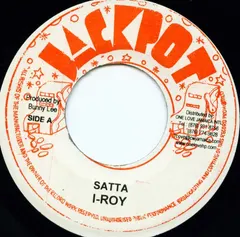 I-Roy – Satta (Vinyl, 7")