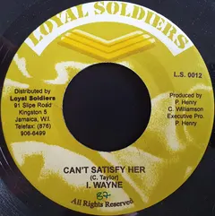 I Wayne – Can't Satisfy Her (Vinyl, 7")
