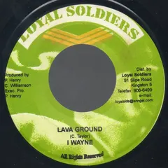 I Wayne Loyal Soldiers Production – Lava Ground (Vinyl, 7")