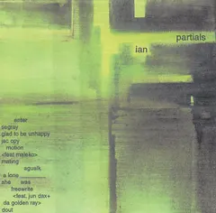 Ian (23) – Partials (Cassette, Album)