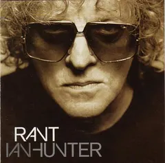 Ian Hunter – Rant (CD, Album)
