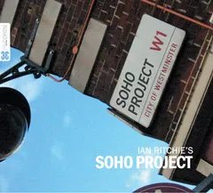 Ian Ritchie – Ian Ritchie's Soho Project (CD)