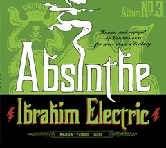 Ibrahim Electric – Absinthe (Vinyl, LP)