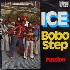Ice (3) – Bobo Step / Passion (Vinyl, 7")