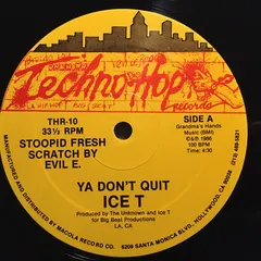 Ice T* – Ya Don't Quit (Vinyl, 12")
