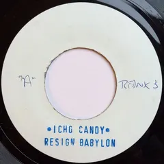 Icho Candy – Resign Babylon (Vinyl, 7")