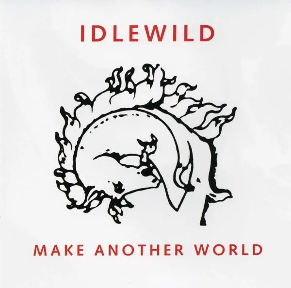 Idlewild – Make Another World