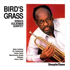 Idrees Sulieman Quintet – Bird's Grass (CD, Album)