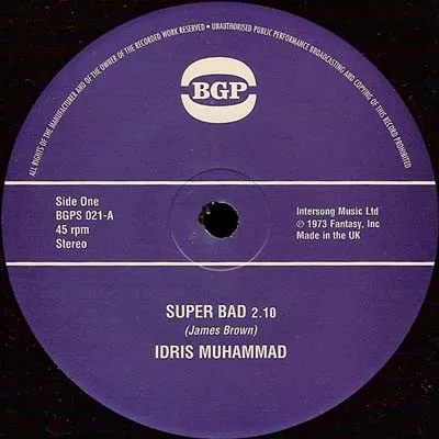 Idris Muhammad – Super Bad / Express Yourself