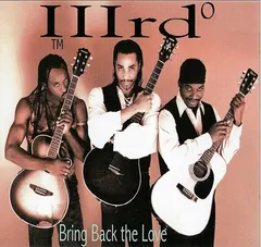 IIIrd° – Bring Back The Love (2000) (CD, Album)
