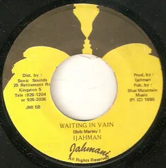 Ijahman* – Waiting In Vain (Vinyl, 7")