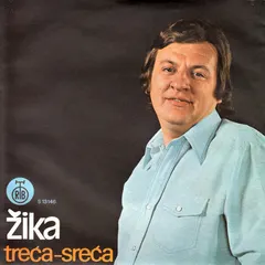 Žika* – Treća-Sreća (Vinyl, 7")