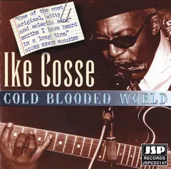 Ike Cosse – Cold Blooded World (CD, Album)