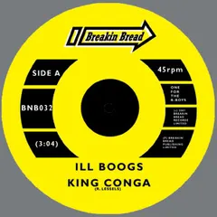 Ill Boogs – King Conga (Vinyl, 7")
