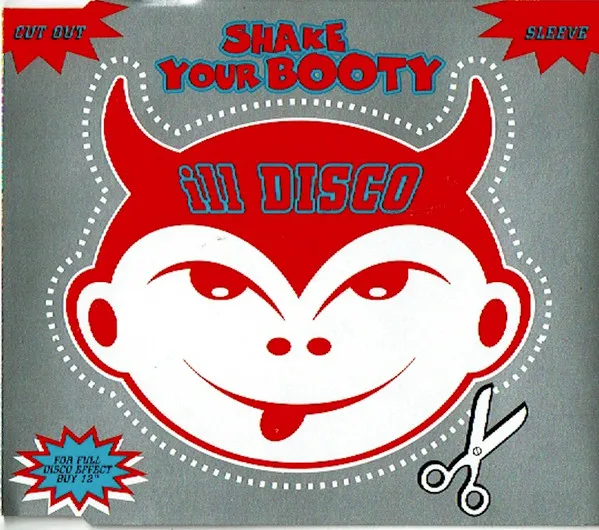Ill Disco – Shake Your Booty