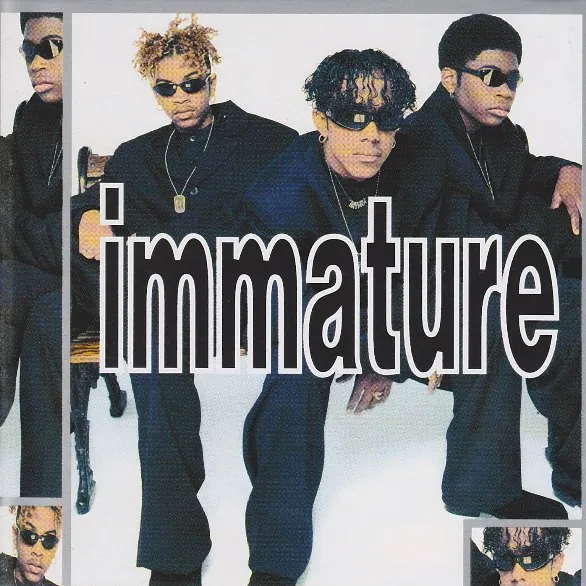 Immature – We Got It