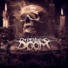 Impending Doom (2) – Death Will Reign (CD, Album)