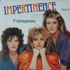 Impertinence – T'Imagines (Vinyl, 12")