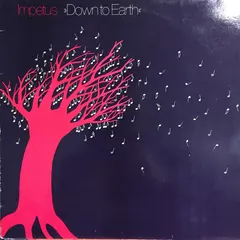 Impetus (7) – Down To Earth (Vinyl, LP)