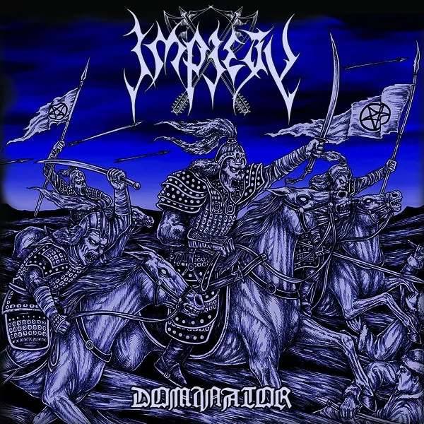 Impiety – Dominator