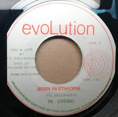 In Crowd* – Born In Ethiopia (Vinyl, 7")