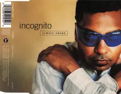 Incognito – Always There (CD, Maxi-Single)