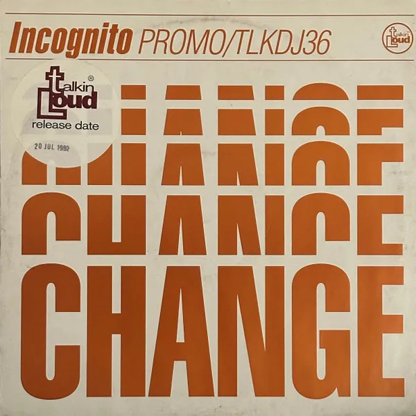 Incognito – Change