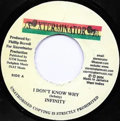Infinity (32) – I Don't Know Why (Vinyl, 7")