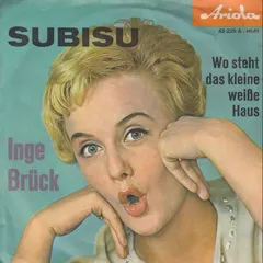 Inge Brück – Subisu (Vinyl, 7")