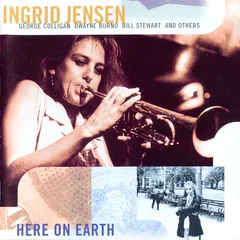 Ingrid Jensen – Here On Earth (CD, Album)