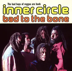 Inner Circle – Bad To The Bone (CD, Album)