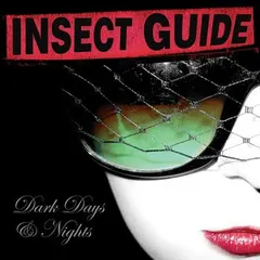 Insect Guide* – Dark Days & Nights (CD, Album)