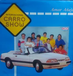 Internacional Carro Show – Amor Añejo (Vinyl, 12")