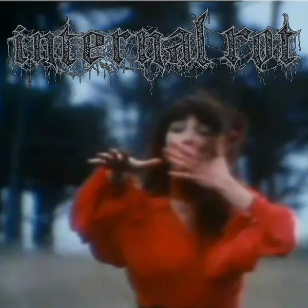 Internal Rot – Mental Hygiene