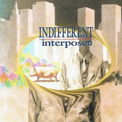 Interpose+ – Indifferent (CD, Album)