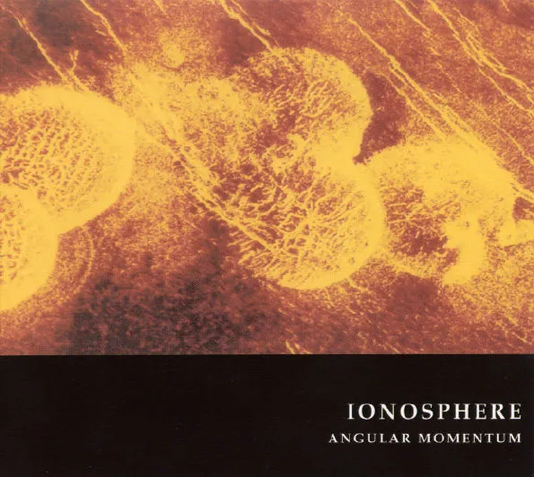 Ionosphere (2) – Angular Momentum