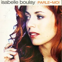 Isabelle Boulay – Parle-Moi (CD, Single)