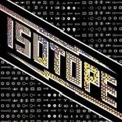 Isotope (2) – Isotope (Vinyl, LP)