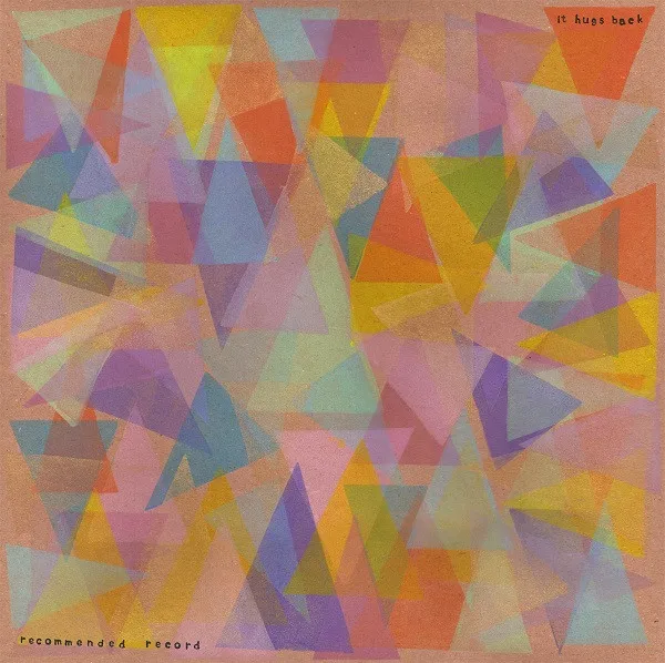 It Hugs Back – Recommended Record