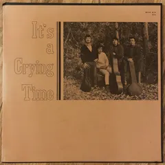 It's A Crying Time – It's A Crying Time (Vinyl, LP)