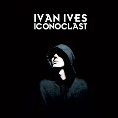 Ivan Ives – Iconoclast (CD, Album)