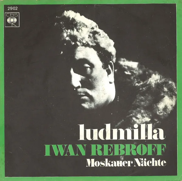 Iwan Rebroff* – Ludmilla