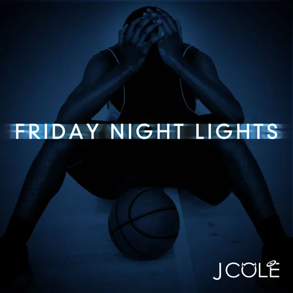 J. Cole – Friday Night Lights