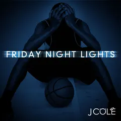 J. Cole – Friday Night Lights (File, MP3)